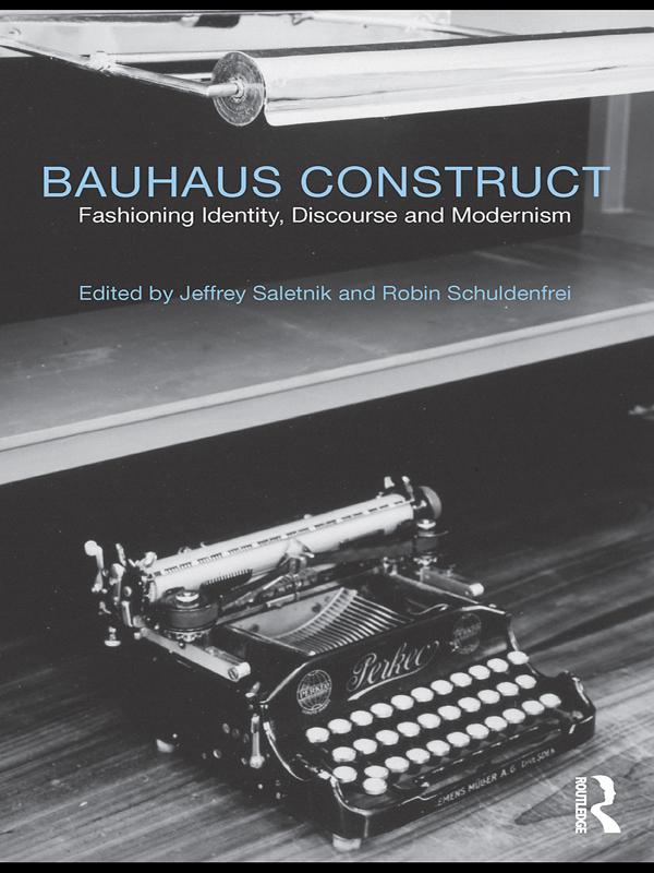Bauhaus Construct by Jeffrey Saletnik, Robin Schuldenfrei