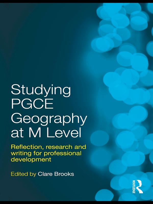 Studying PGCE Geography at M Level by Clare Brooks