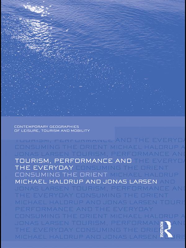 Tourism, Performance and the Everyday