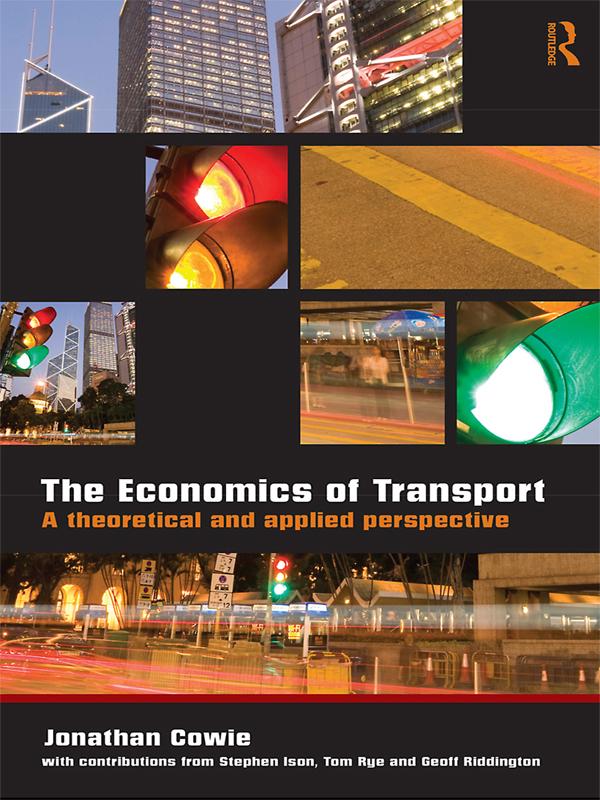The Economics of Transport by Jonathan Cowie