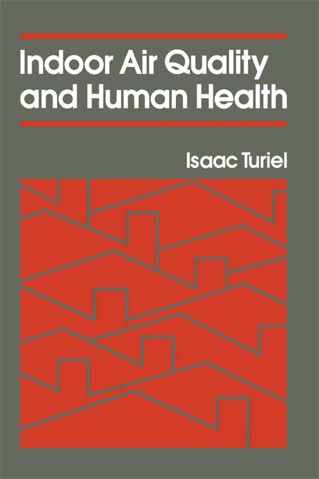 Indoor Air Quality & Human Health by Isaac Turiel