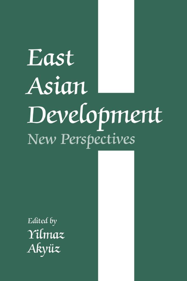 East Asian Development by Yilmaz Akyuz