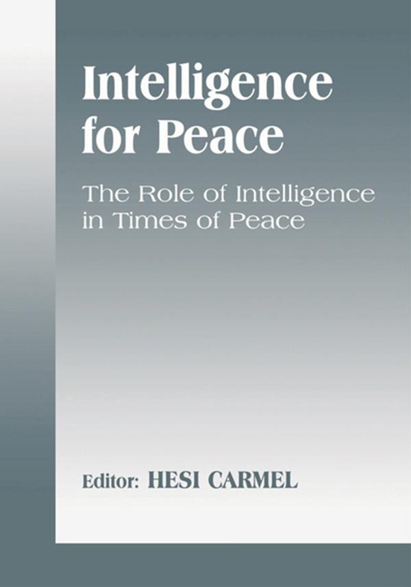 Intelligence for Peace by Hesi Carmel