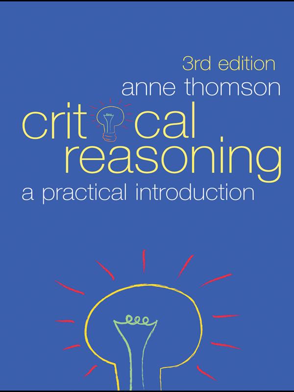 Critical Reasoning by Anne Thomson