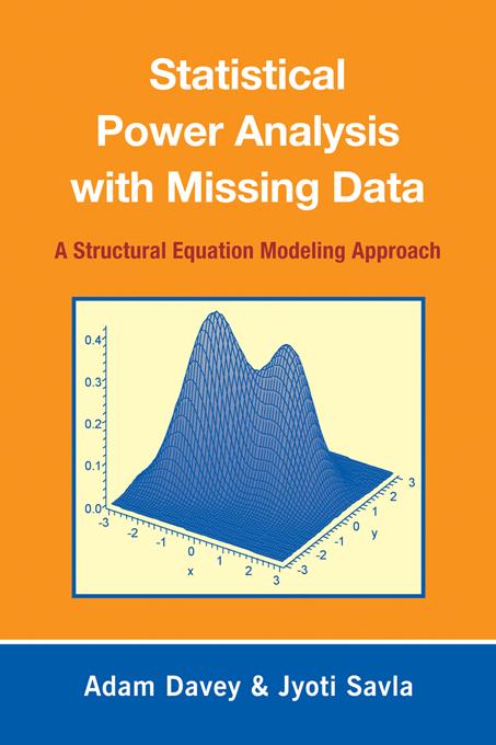 Statistical Power Analysis with Missing Data by Adam Davey, Jyoti "Tina" Savla