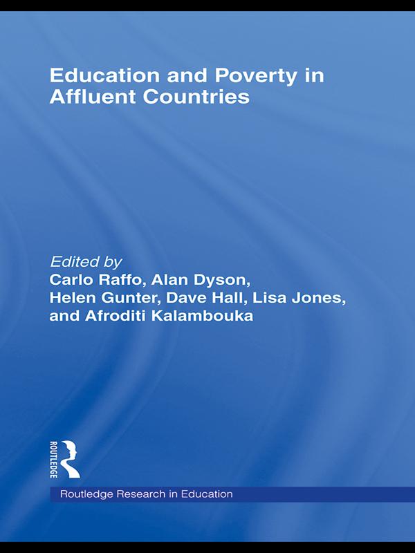 Education and Poverty in Affluent Countries by Afroditi Kalambouka, Alan Dyson, Carlo Raffo, Dave Hall, Helen Gunter, Lisa Jones