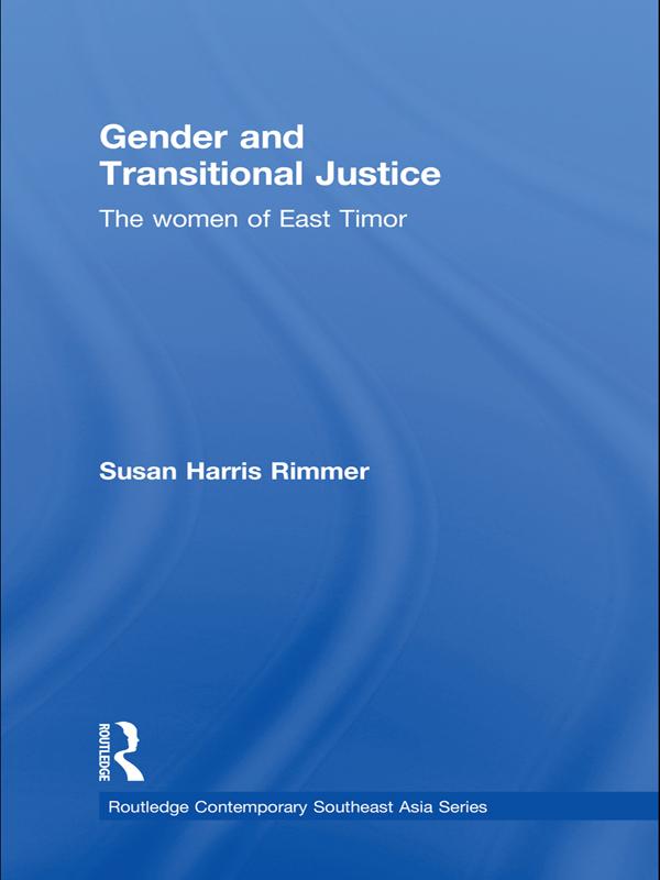Gender and Transitional Justice by Susan Harris Rimmer