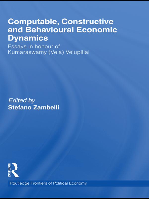 Computable, Constructive & Behavioural Economic Dynamics by Stefano Zambelli
