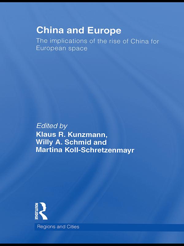 China and Europe by Klaus Kunzmann, Martina Koll-Schretzenmayr, Willy A Schmid