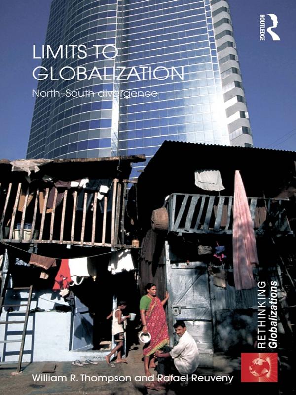 Limits to Globalization by Rafael Reuveny, William R. Thompson