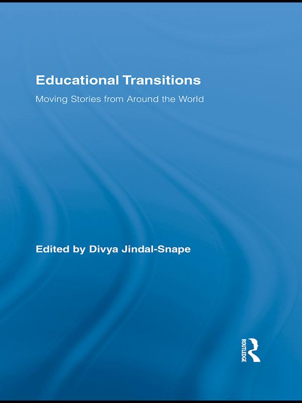 Educational Transitions by Divya Jindal-Snape