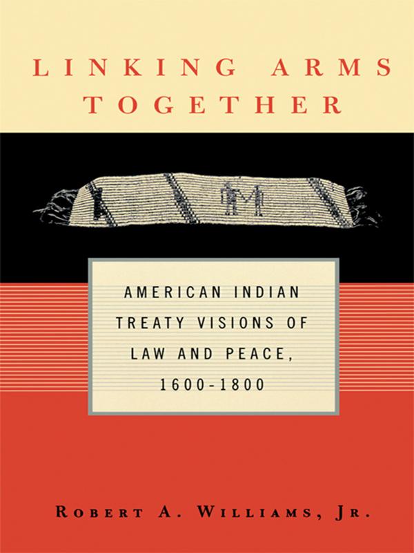 Linking Arms Together by Robert A. Williams, Jr.