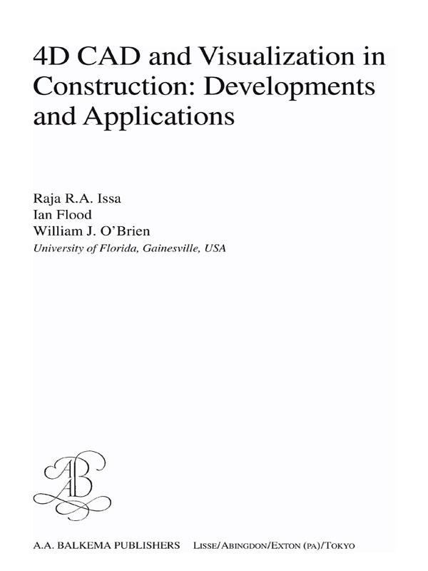 4D CAD and Visualization in Construction
