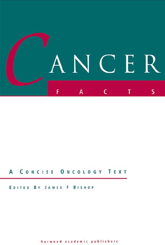Cancer Facts by James F. Bishop