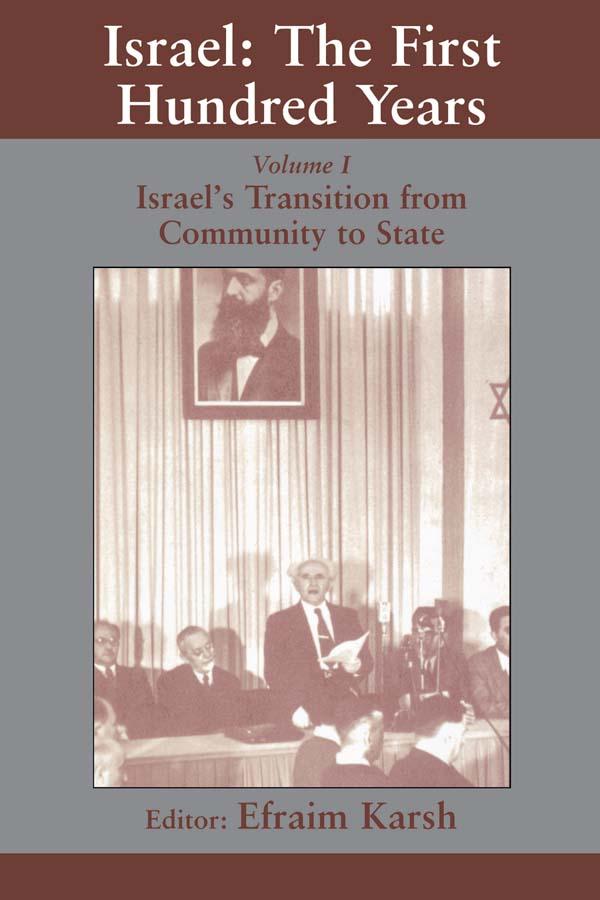 Israel: the First Hundred Years by Efraim Karsh