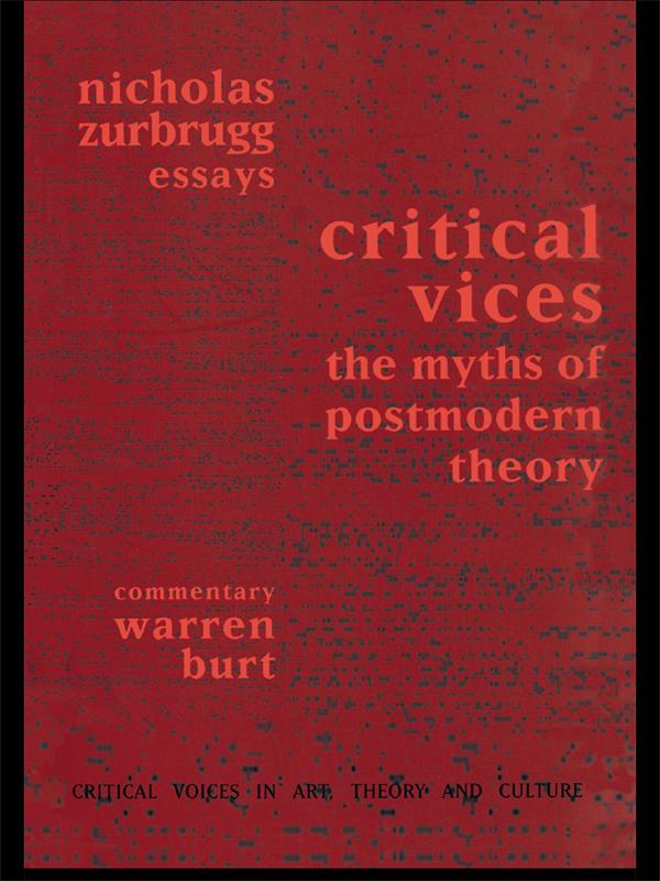Critical Vices by Nicholas Zurbrugg, Warren Burt