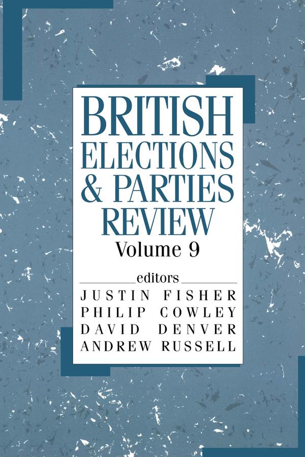 British Elections & Parties Review by Andrew Russell, David Denver, Justin Fisher, Philip Cowley