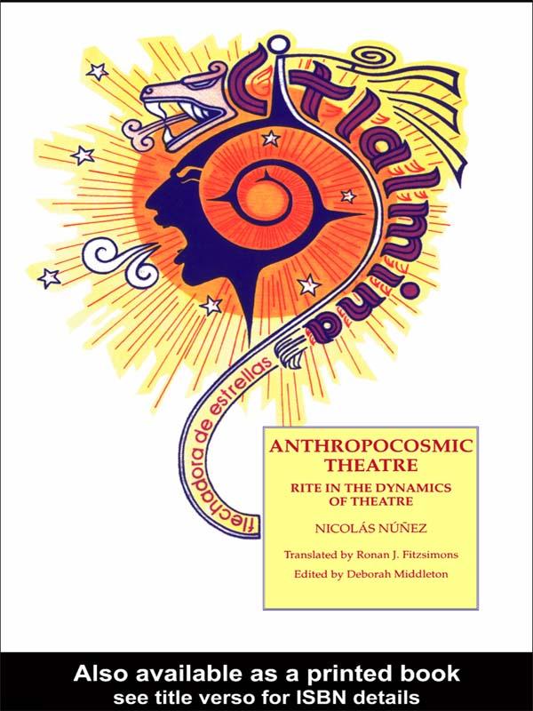 Anthropocosmic Theatre by Nichos Nunez, Ronan Fitzsimons