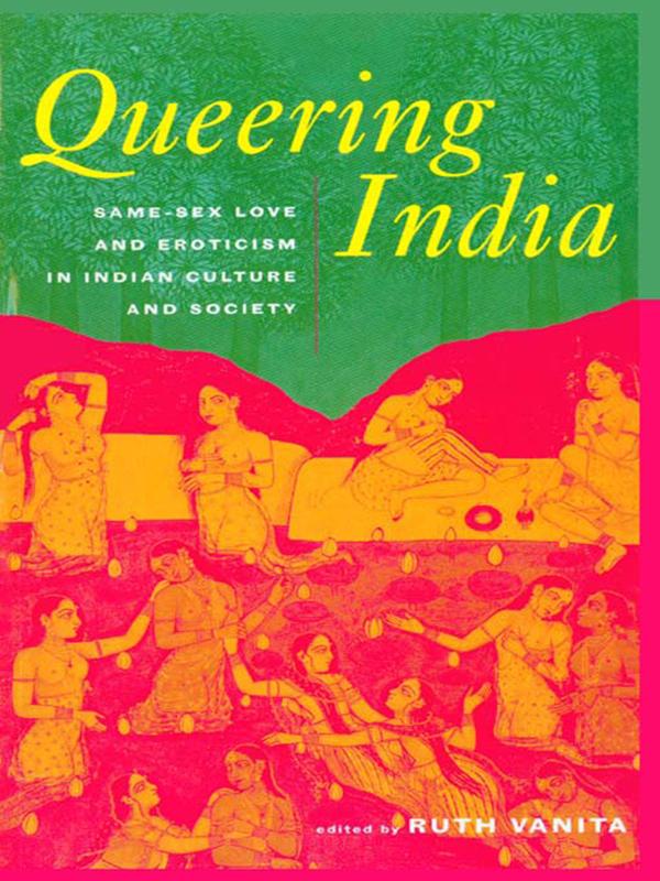 Queering India by Ruth Vanita