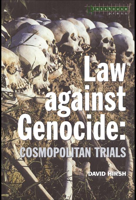 Law Against Genocide by David Hirsh