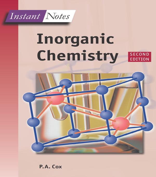 BIOS Instant Notes in Inorganic Chemistry by Tony Cox