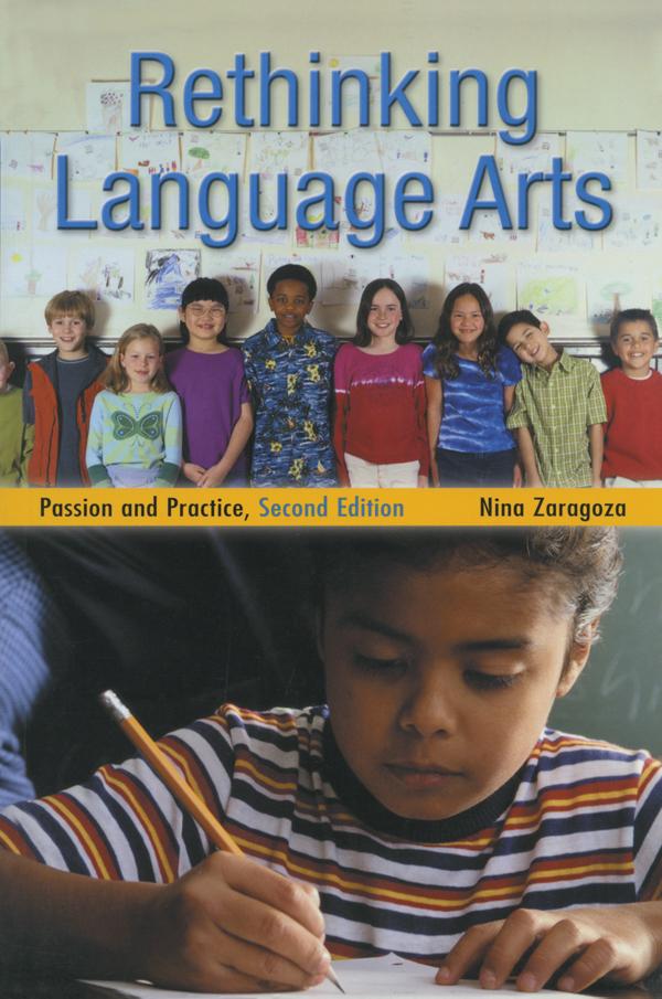 Rethinking Language Arts by Joe Kincheloe, Nina Zaragoza, Shirley R. Steinberg