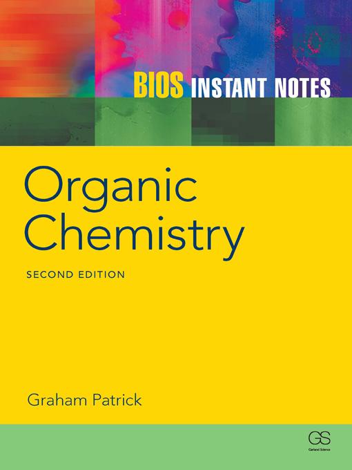 BIOS Instant Notes in Organic Chemistry by Graham Patrick