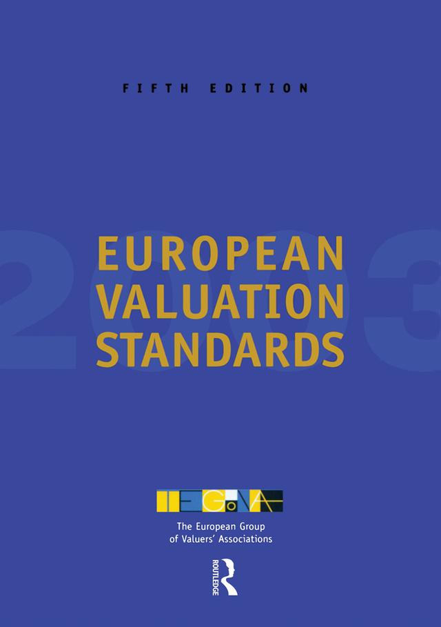 European Valuation Standards 2003 by TEGoVA