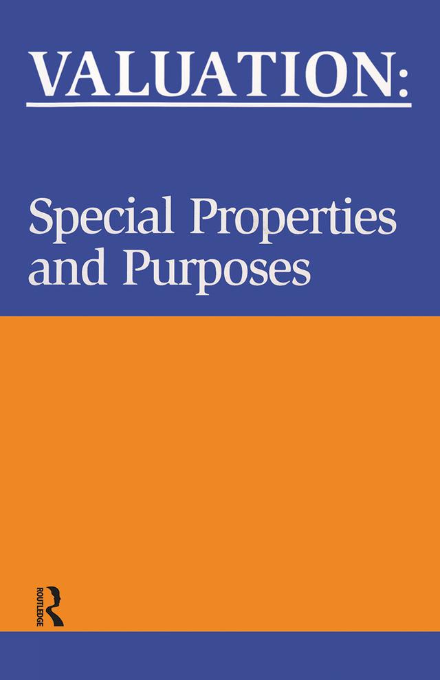 Valuation: Special Properties & Purposes by Leslie Blake, Phil Askham