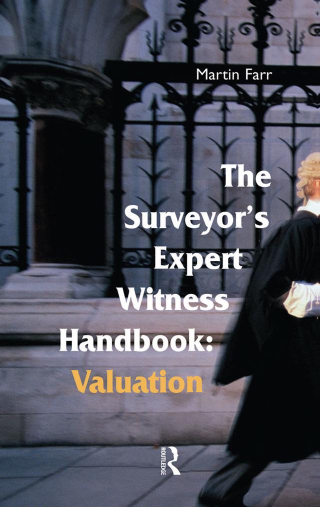 The Surveyors' Expert Witness Handbook by Martin Farr