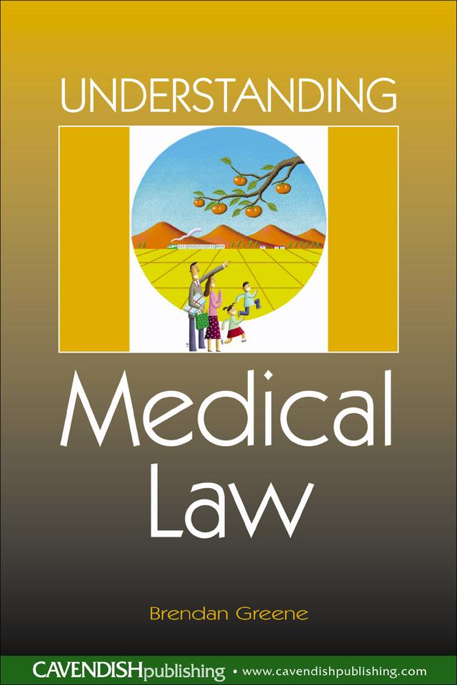 Understanding Medical Law by Brendan Greene
