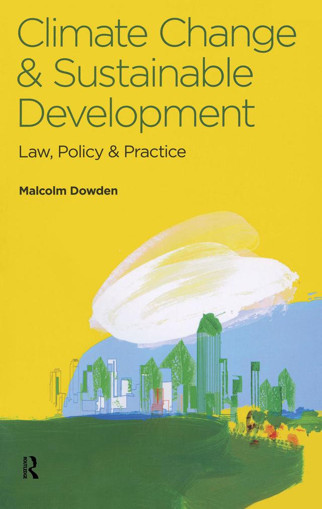 Climate Change and Sustainable Development by Malcolm Dowden