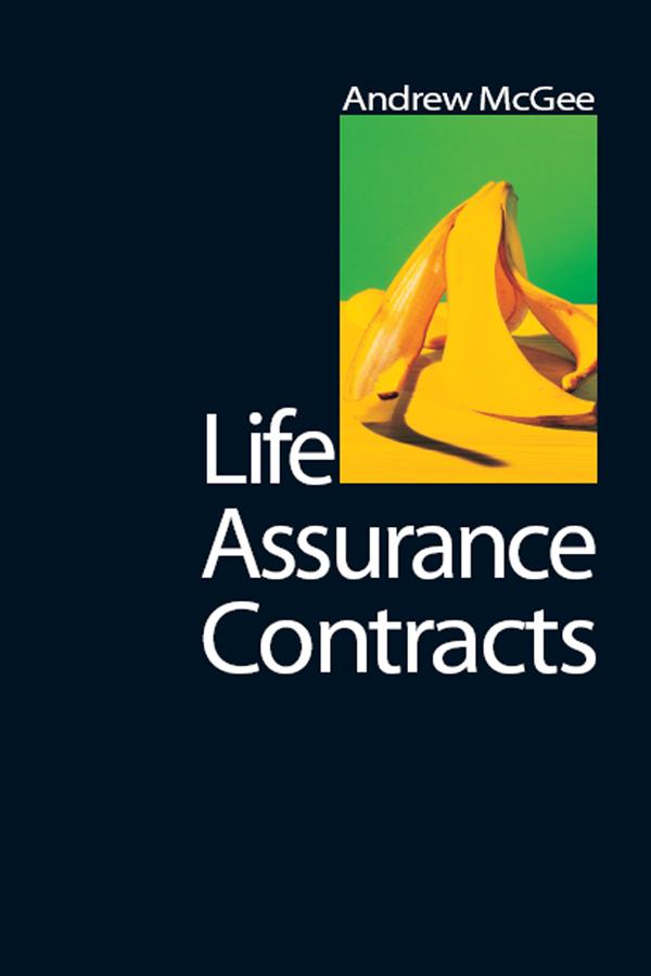 Life Assurance Contracts by Andrew McGee