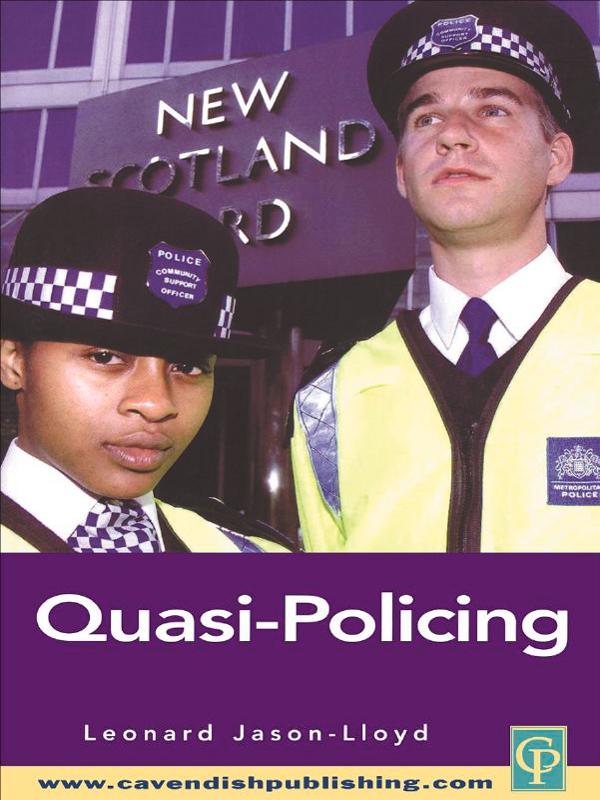 Quasi-Policing by Leonard Jason-Lloyd