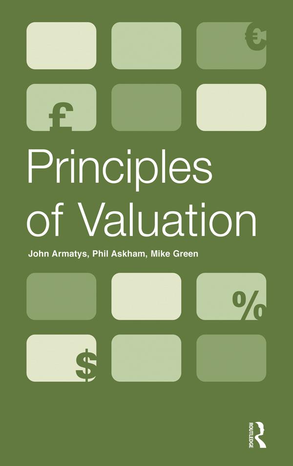 Principles of Valuation by John Armatys