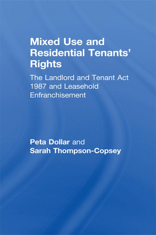 Mixed Use and Residential Tenants' Rights by Peta Dollar