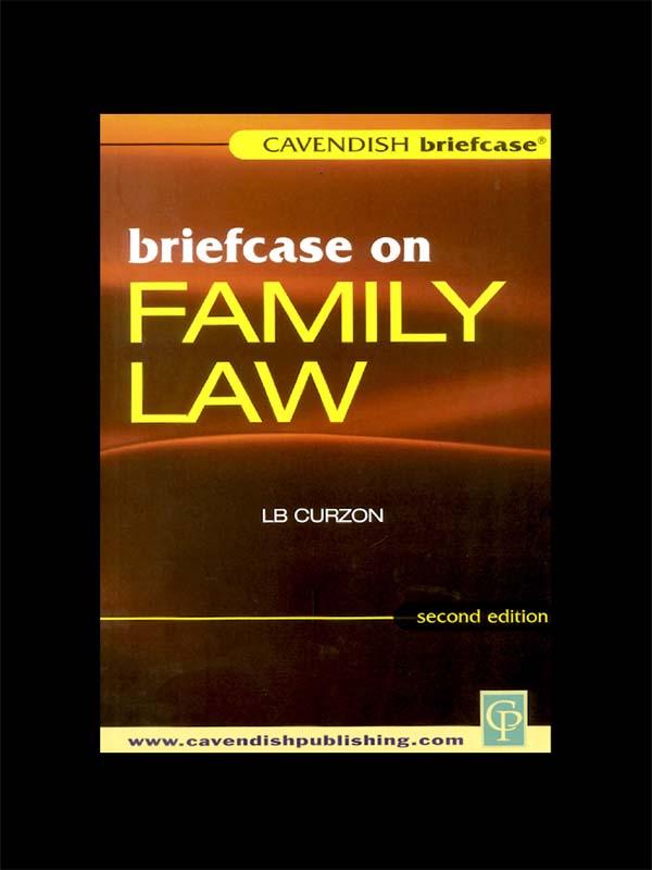 Briefcase on Family Law by L.B. Curzon