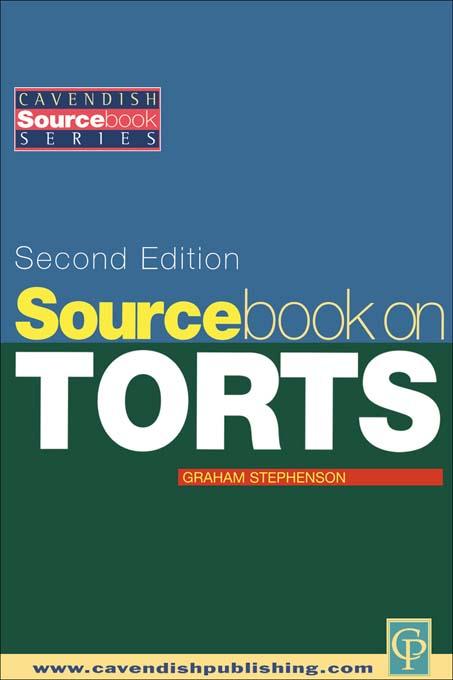 Sourcebook on Tort Law 2/e by Graham Stephenson