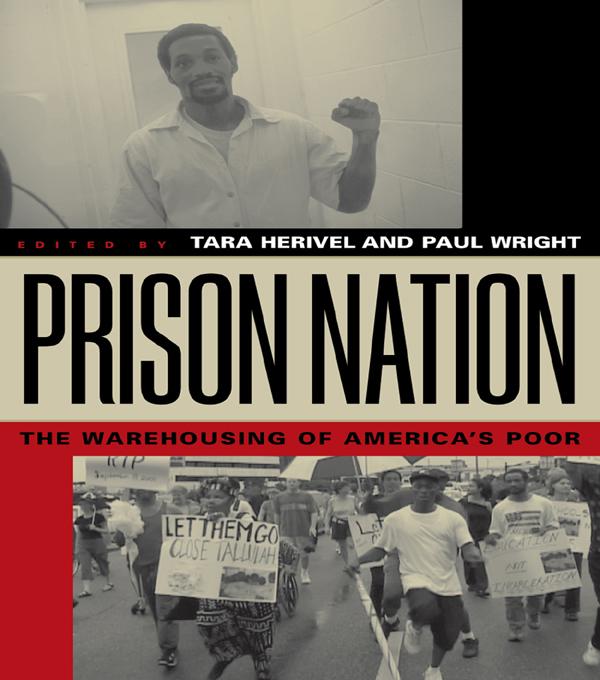 Prison Nation by Paul Wright, Tara Herivel