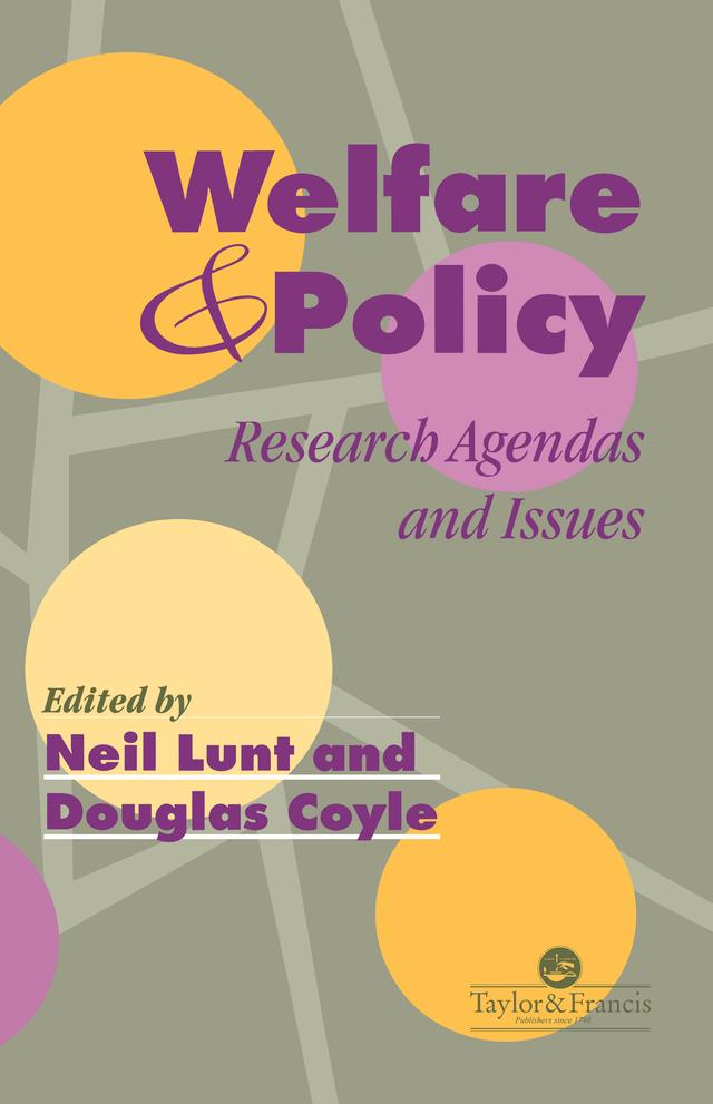 Welfare And Policy by Douglas Coyle, Neil Lunt