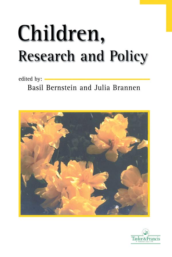 Children, Research And Policy by Basil Bernstein, Julia Brannen
