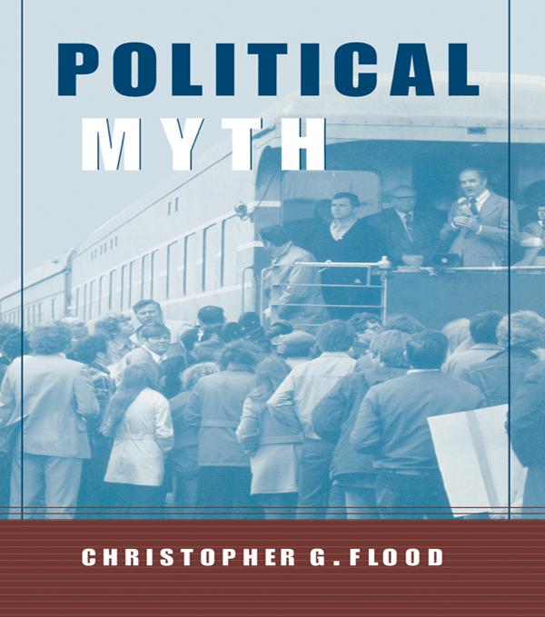 Political Myth by Christopher Flood