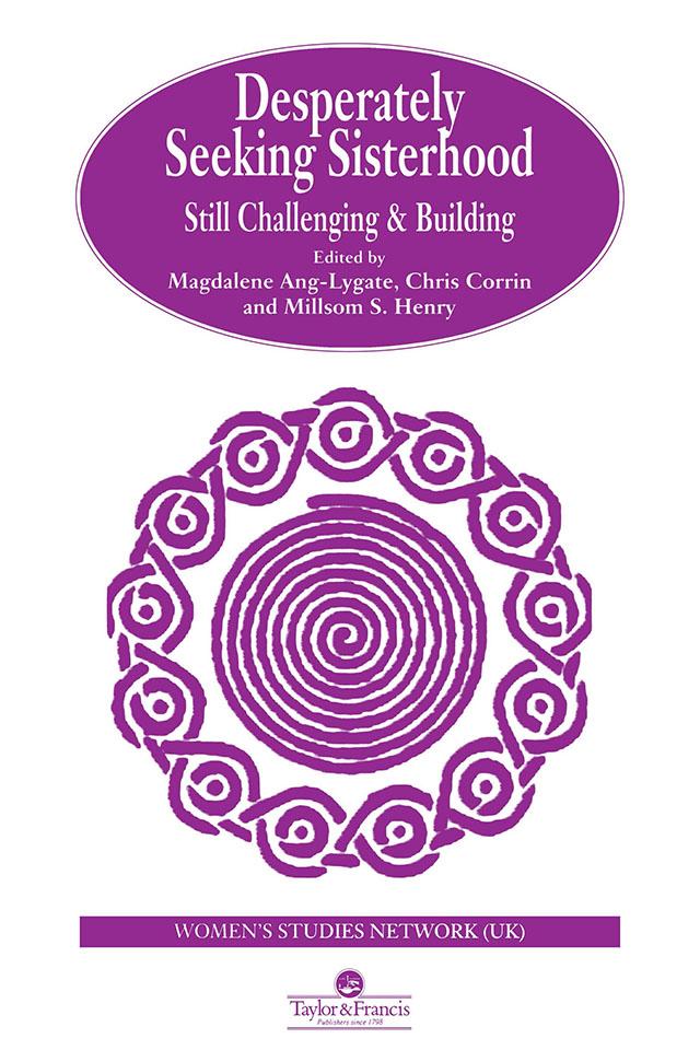 Desperately Seeking Sisterhood by Chris Corrin, Henry Millsom, Magdalene Ang-Lygate