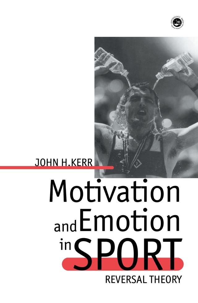 Motivation And Emotion In Spor by John H Kerr