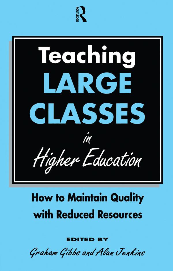 Teaching Large Classes in Higher Education by Alan Jenkins, Graham Gibbs