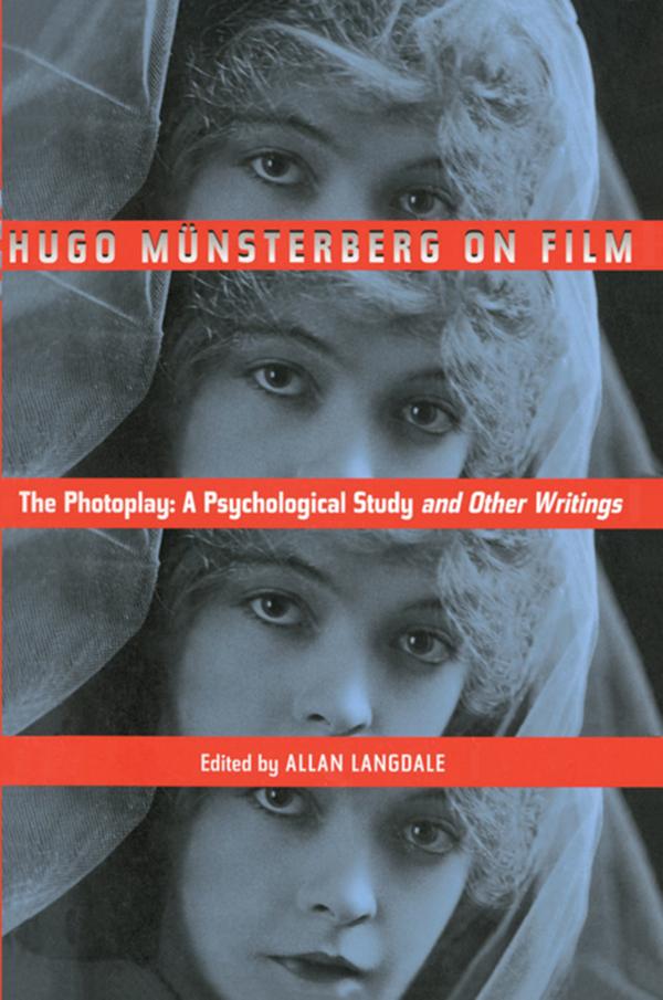 Hugo Munsterberg on Film by Allan Langdale, Hugo Münsterberg