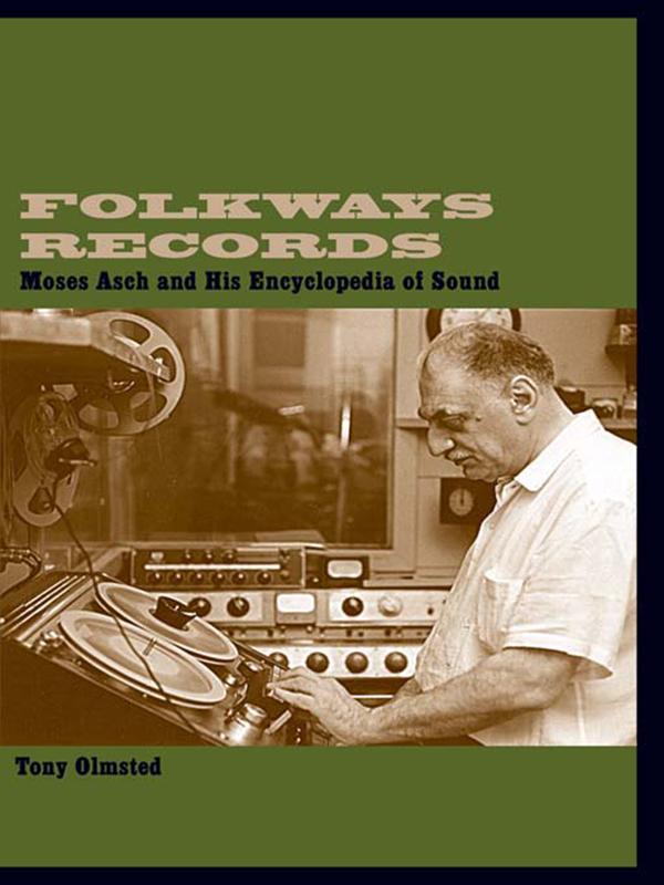 Folkways Records by Tony Olmsted