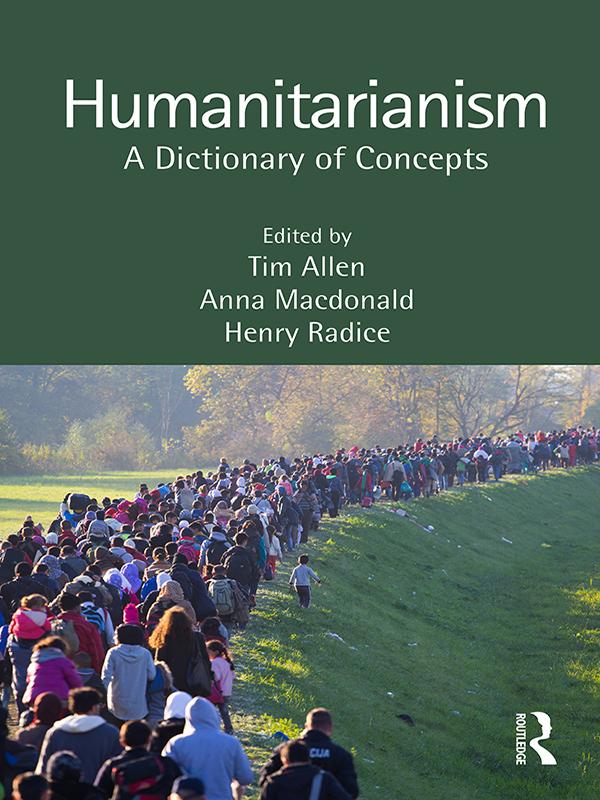 Humanitarianism by Anna Macdonald, Henry Radice, Tim Allen