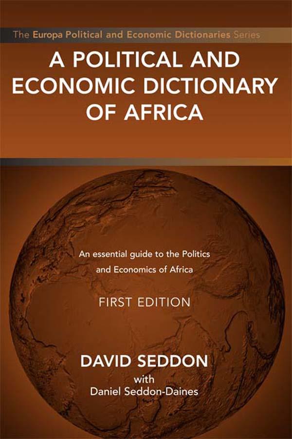 A Political and Economic Dictionary of Africa by David Seddon