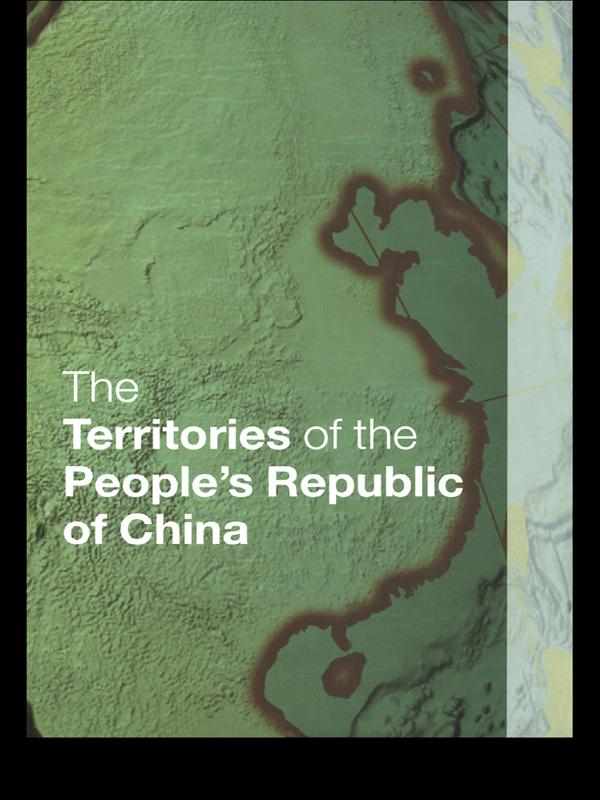 The Territories of the People's Republic of China by Europa Publications